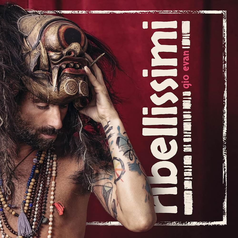 Gio Evan Ribellissimi